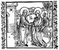 Drer, Albrecht: Illustration zum »Der Ritter vom Turn«, Szene: Marias Begegnung mit Elisabeth
